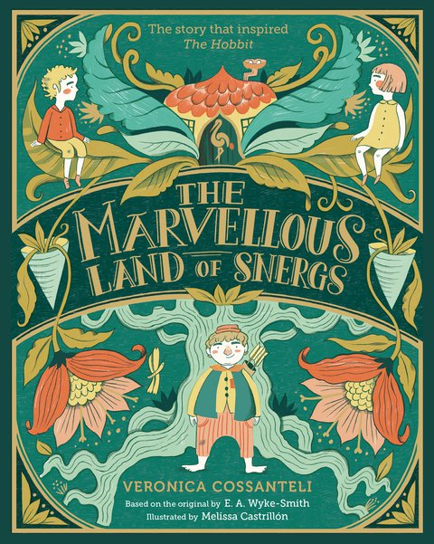 The Marvelous Land of Snergs by Veronica Cossanteli