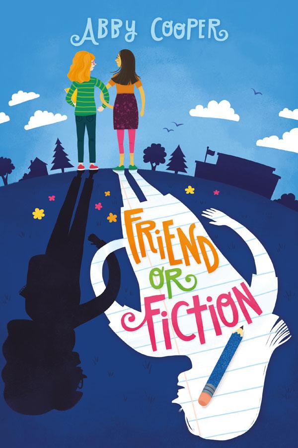 Friend or Fiction by Abby Cooper