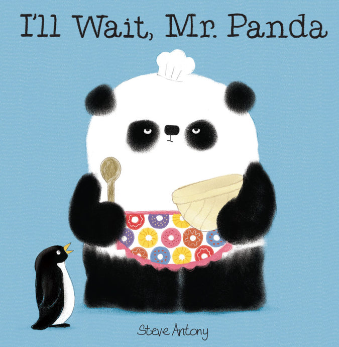 I'll Wait, Mr. Panda by Steve Antony