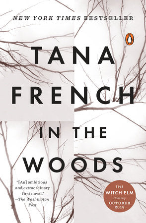 In the Woods by Tana French