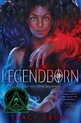 Legendborn (The Legendborn Cycle #1) by Tracy Deonn