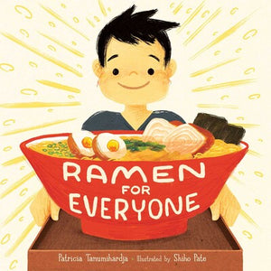 Ramen for Everyone by Patricia Tanumihardja