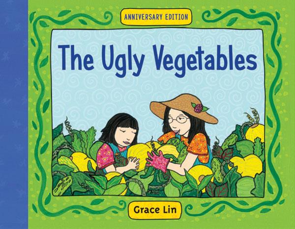 The Ugly Vegetables by Grace Lin