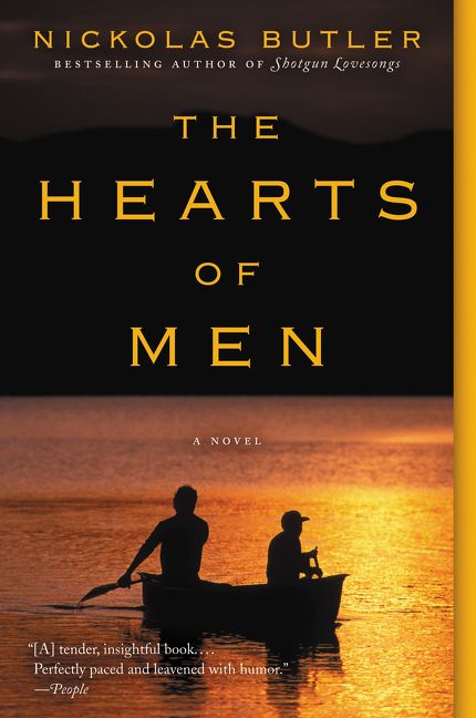 The Hearts of Men by Nickolas Butler